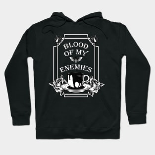 Blood of my Enemies Hoodie